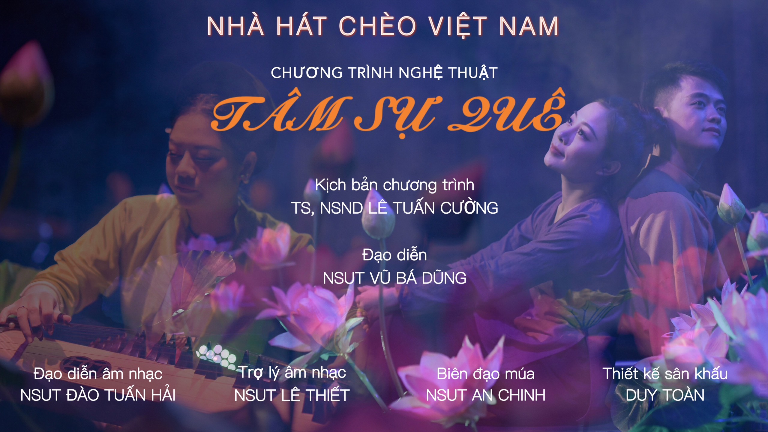 Tâm Sự Quê – Nhà hát Chèo Việt Nam